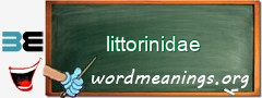 WordMeaning blackboard for littorinidae